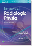 Review of Radiologic Physics