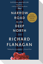 The Narrow Road to the Deep North (Man Booker Prize Winner)