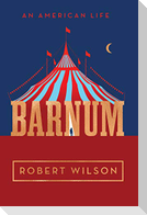 Barnum: An American Life