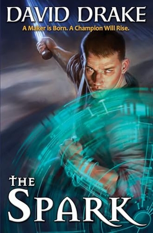 Drake, David. The Spark. Baen, 2018.