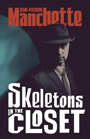 Manchette, Jean-Patrick. Skeletons in the Closet. Vintage Publishing, 2026.