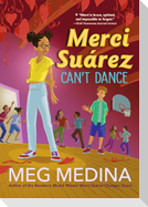 Merci Suárez Can't Dance