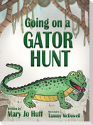 Going on a Gator Hunt