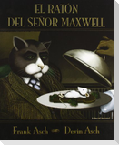 El ratón del señor Maxwell