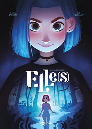Toussaint, Kid / Desirée Schneider. Elle(s). Band 2 - Universell(e). Splitter Verlag, 2024.