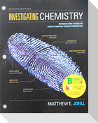 Loose-Leaf Version for Investigating Chemistry