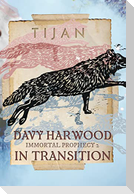 Davy Harwood in Transition (Hardcover)
