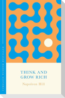 Think and Grow Rich (The Concise Classic)
