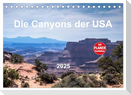 Die Canyons der USA (Tischkalender 2025 DIN A5 quer), CALVENDO Monatskalender