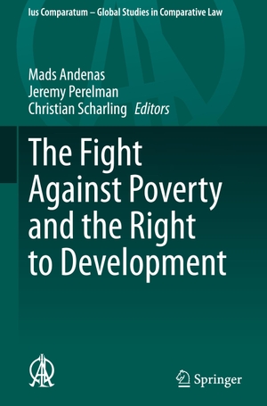 Andenas, Mads / Christian Scharling et al (Hrsg.). The Fight Against Poverty and the Right to Development. Springer International Publishing, 2020.