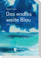Das endlos weite Blau