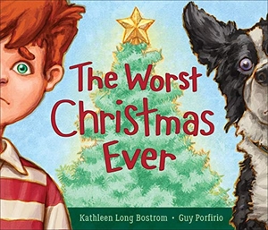 Bostrom, Kathleen Long. The Worst Christmas Ever. Presbyterian Publishing Corporation, 2019.