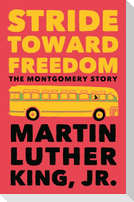 Stride Toward Freedom