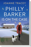 Philly Barker Is On The Case