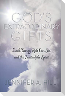 God's Extraordinary Gifts