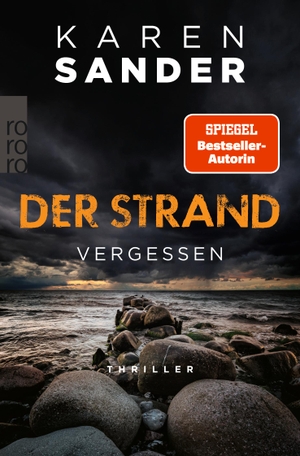 Sander, Karen. Der Strand: Vergessen. Rowohlt Taschenbuch, 2023.