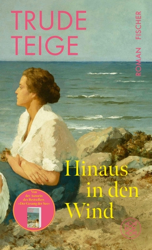 Teige, Trude. Hinaus in den Wind - Roman | Von der Autorin des Bestsellers 'Als Großmutter im Regen tanzte'. FISCHER, S., 2026.