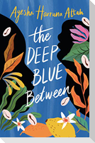 The Deep Blue Between