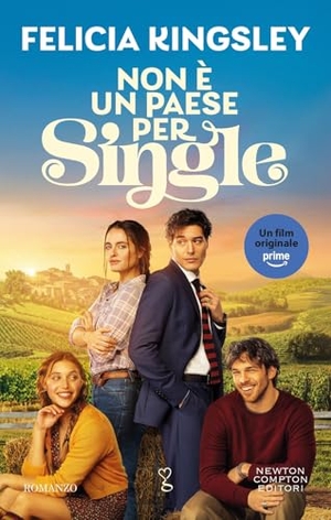 Kingsley, Felicia. Non è un paese per single. Newton Compton Editori, 2026.
