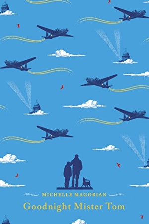 Magorian, Michelle. Goodnight Mister Tom. Penguin Random House Children's UK, 2015.