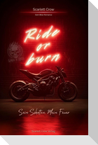 Ride or Burn