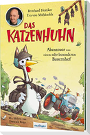 Das Katzenhuhn 2: Abenteuer von einem sehr besonderen Bauernhof