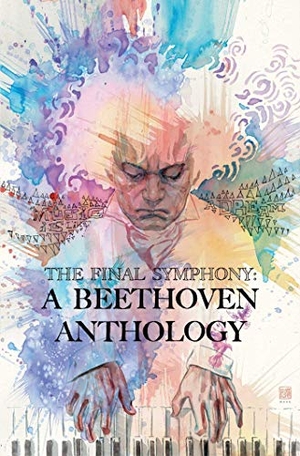 Montclare, Brandon / Marraffino. The Final Symphony - A Beethoven Anthology. Z2 comics, 2021.
