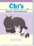 Chi's Sweet Adventures, 3