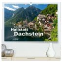 Welterberegion Hallstatt Dachstein (hochwertiger Premium Wandkalender 2024 DIN A2 quer), Kunstdruck in Hochglanz
