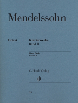 Mendelssohn Bartholdy, Felix. Klavierwerke Band II. Henle, G. Verlag, 2009.