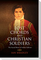 Lost Chords and Christian Soldiers