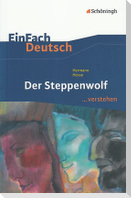 Der Steppenwolf. EinFach Deutsch ...verstehen