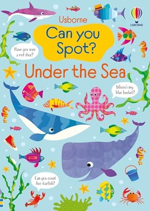 Robson, Kirsteen. Can You Spot? Under the Sea. Usborne Books, 2025.