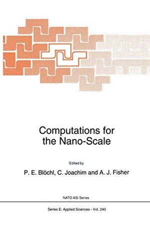 Blöchl, P. E. / A. J. Fisher et al (Hrsg.). Computations for the Nano-Scale. Springer Netherlands, 1993.