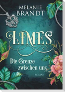 Limes-Die Grenze zwischen uns
