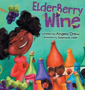 Drew, Angela. ElderBerry Wine. Linguistic Artistry, 2021.