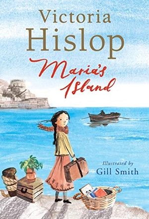 Hislop, Victoria. Maria's Island - From Victoria Hislop, international bestselling author of THE ISLAND - a powerful, beautifully illustrated full colour story for young readers about courage, compassion, shame and difference. Walker Books - IWUK, 2021.