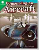 Conserving an Aircraft