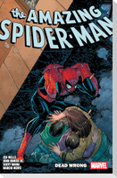 Amazing Spider-Man by Zeb Wells Vol. 12: Dead Wrong