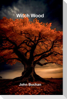 Witch Wood