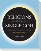 Religions of a Single God