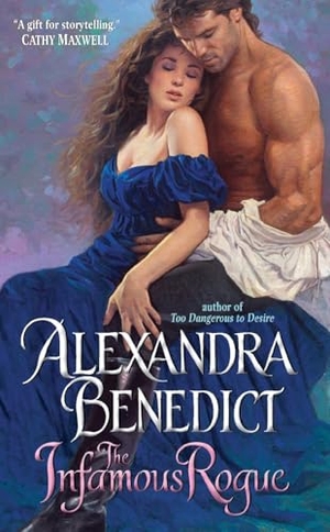 Benedict, Alexandra. The Infamous Rogue. HarperCollins, 2009.