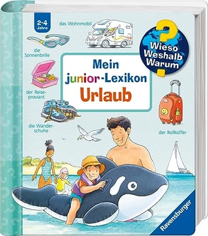 Nieländer, Peter. Wieso? Weshalb? Warum? Mein junior-Lexikon: Urlaub. Ravensburger Verlag, 2023.