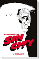 Il duro addio. Sin city. Vol. 1