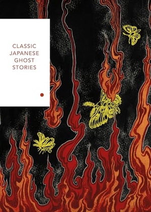 Various. Classic Japanese Ghost Stories. Random House UK Ltd, 2026.