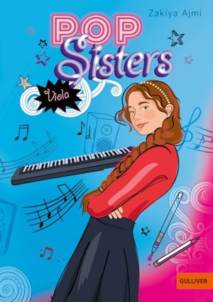 Ajmi, Zakiya. Pop Sisters - Viola - Band 2. Beltz Verlagsgruppe, 2026.