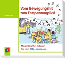 Vom Bewegungshit zum Entspannungslied