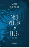 Drei Wellen im Fluss
