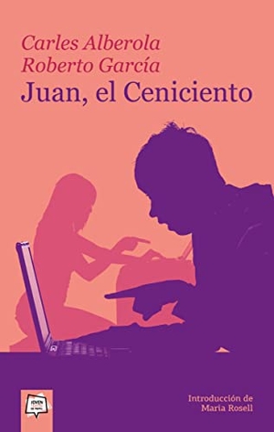 García Prieto, Roberto / Broseta, Teresa et al. Juan, el ceniciento. Algar libros S.L.U., 2011.