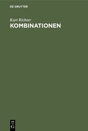 Richter, Kurt. Kombinationen - Eine planmäßig geordnete und eingehend erläuterte Sammlung von 356 Mittelspielstellungen im Schach. De Gruyter, 1955.